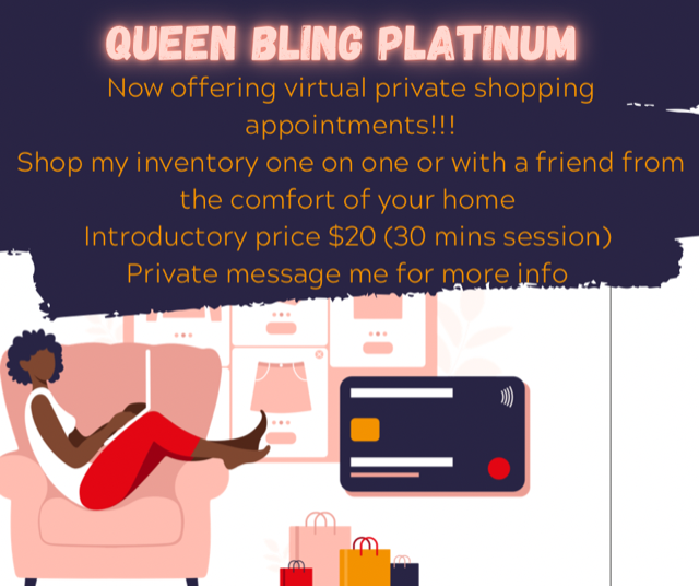 Queen Bling Platinum - Private Shopping Appointment